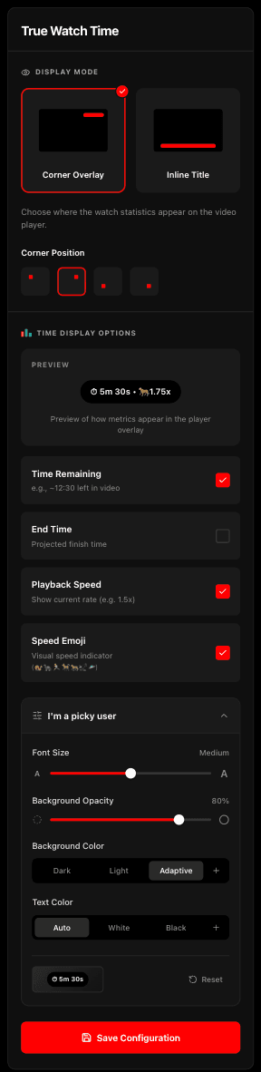 True Watch Time extension popup showing display mode, time options, and customization settings